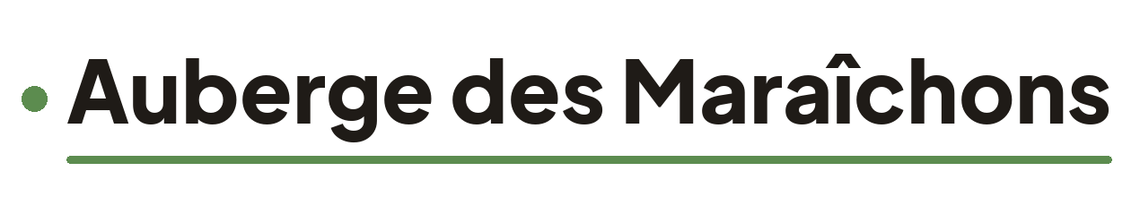 Auberge des Mara&icirc;chons
